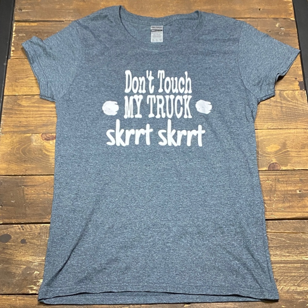Gildan Gray Short Sleeve Tee - Don't Touch My Truck